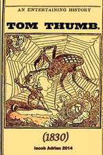 An Entertaining History of Tom Thumb (1830)