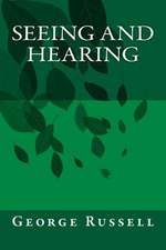 Seeing and Hearing