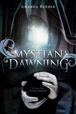 Mystian Dawning