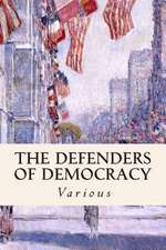 The Defenders of Democracy