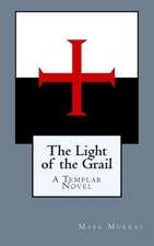 The Light of the Grail