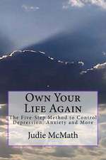 Own Your Life Again