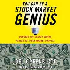 You Can Be a Stock Market Genius: Uncover the Secret Hiding Places of Stock Market Profits