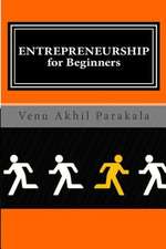 Entrepreneurship for Beginners