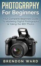 Photography for Beginners