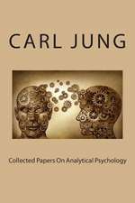 Collected Papers on Analytical Psychology