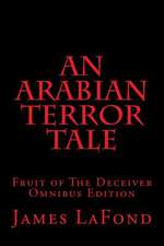 An Arabian Terror Tale