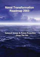 Naval Transformation Roadmap 2003