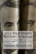 2015 Mlb Sports Bettors Almanac