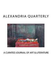 Alexandria Quarterly Volume One