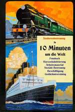 In 10 Minuten Um Die Welt