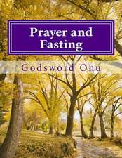 Prayer and Fasting