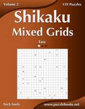 Shikaku Mixed Grids - Easy - Volume 2 - 159 Logic Puzzles