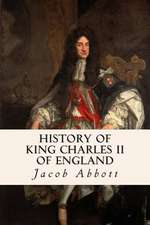 History of King Charles II of England