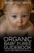 Organic Baby Puree Guidebook