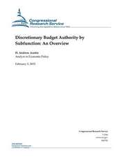 Discretionary Budget Authority by Subfunction