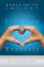 Learn to Love Yourself