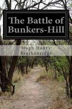 The Battle of Bunkers-Hill