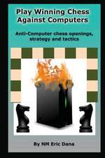 Play Winning Chess Against Computers