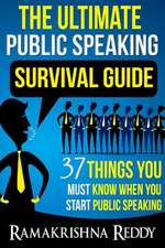 The Ultimate Public Speaking Survival Guide