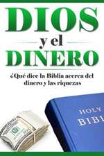 Dios y El Dinero