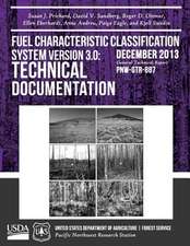 Fuel Characteristic Classification System Version 3.0