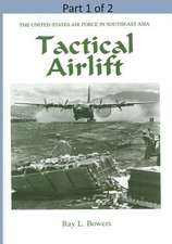 Tactical Airlift ( Part 1 of 2)