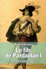 Le Fils de Pardaillan I