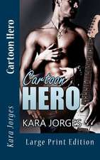 Cartoon Hero