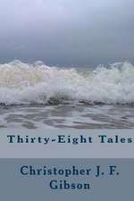 Thirty-Eight Tales