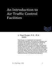 An Introduction to Air Traffic Control Facilities