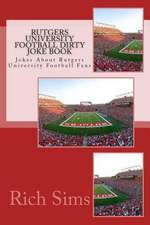 Rutgers University Football Dirty Joke Book