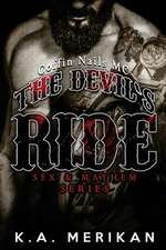 The Devil's Ride (Gay Biker MC Erotic Romance Novel) (Sex & Mayhem Book 2)