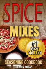 Spice Mixes