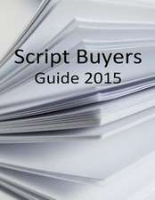 Script Buyers Guide 2015