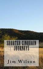 Shorter Cinquain Journeys