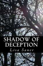 Shadow of Deception