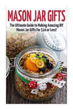 Mason Jar Gifts