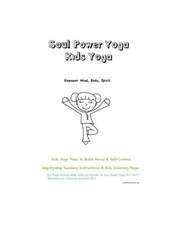 Soul Power Yoga Kids - Kids Yoga Poses to Build Focus & Self-Control