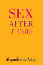 Sex After 1st Child