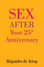 Sex After Your 25th Anniversary