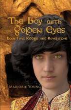 The Boy with Golden Eyes - Book Five