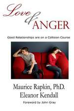 Love & Anger