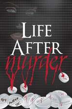 Life After Murder