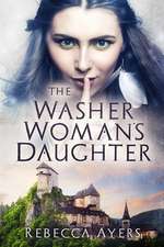 The Washer Woman's Daughter