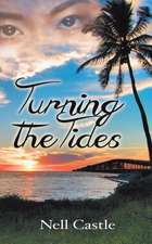 Turning the Tides