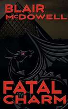 Fatal Charm