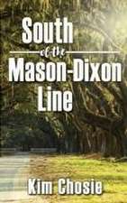 South of the Mason-Dixon Line