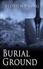 Burial Ground