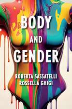 Body and Gender – Sociological Perspectives